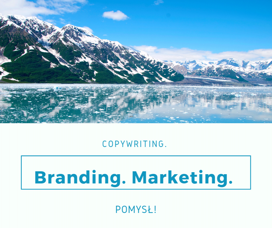 Branding – unikalna budowa marki! Marketing. Copywriting.